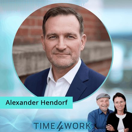 Folgenbild: Alexander Hendorf, Gast bei Time4Work